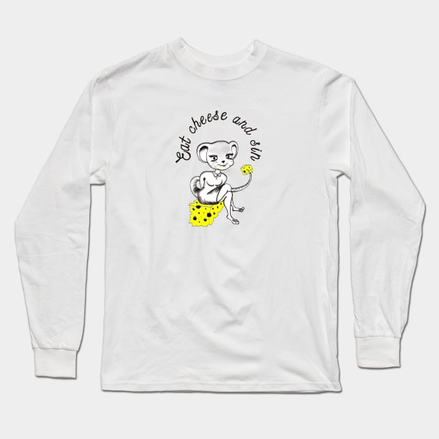 Eat cheese and sin Long Sleeve T-Shirt by Wirrr4U